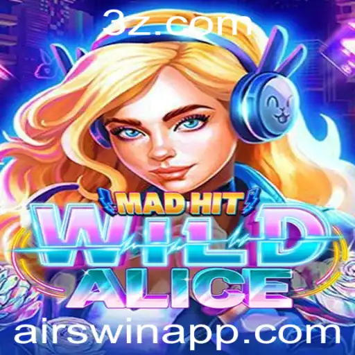 MadHitWildAlice: Mergulhando no Fascinante Mundo do Novo Jogo
